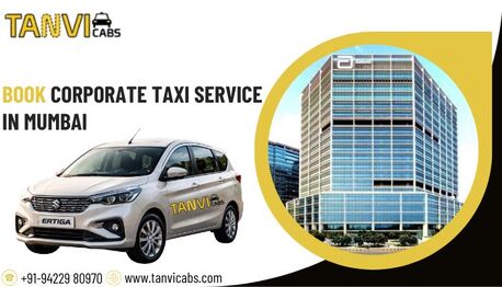 Mumbai, Travel, Corporate Cab Booking In Mumbai - Tanvi Cabs