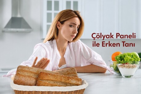 Istanbul, Health, Çölyak Paneli Ile Erken Tanı
