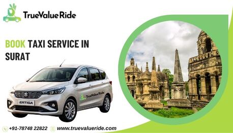 Ahmedabad, Travel, Book Online Taxi Service In Surat - True Value Ride