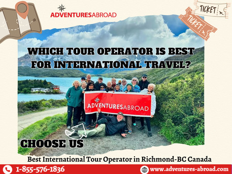 Vancouver, Travel, Adventures Abroad, The Best International Tour Operator In Richmond-BC, Canada!