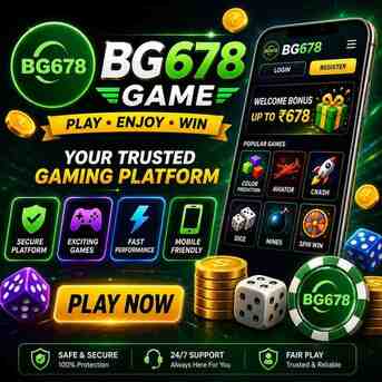 Gurgaon, Business, BG678 Game Guide 2026 &ndash; Features, Login, Registration & User Benefits