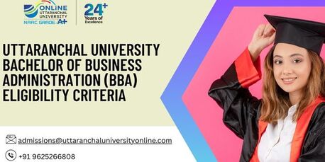 Mumbai, Lessons Offered, Uttaranchal University Bachelor Of Business Administration (BBA) Eligibility Criteria