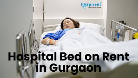 Gurgaon, Elder Care, Hospital Bed On Rent In Gurgaon At Best Price