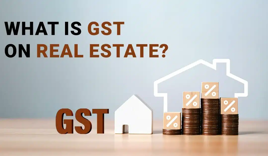 Bangalore, Real Estate For Sale, GST On Real Estate &ndash; Complete Tax Guide For Property Buyers
