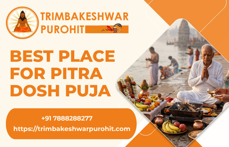 Mumbai, Business, Best Place For Pitra Dosh Puja And Kalsarp Puja In Trimbakeshwar