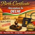 Birth Ccertificate Attestation In Delhi
