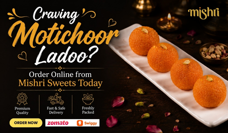Vadodara, Food, Craving Motichoor Ladoo Online? Order From Mishri Sweets Today
