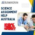 Science Assignment Help Australia Get 50% Off Expert Support
