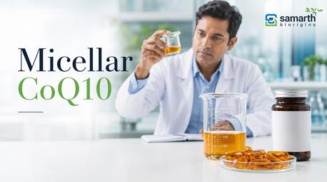 Bangalore, Health, Water-Dispersible Micellar CoQ10 Bulk Supplier For Nutra Brands | Samarth Biorigins