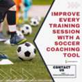 Looking For A Soccer Coaching Tool To Plan Better Training Sessions?