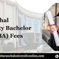 Uttaranchal University Bachelor Of Arts (BA) Fees