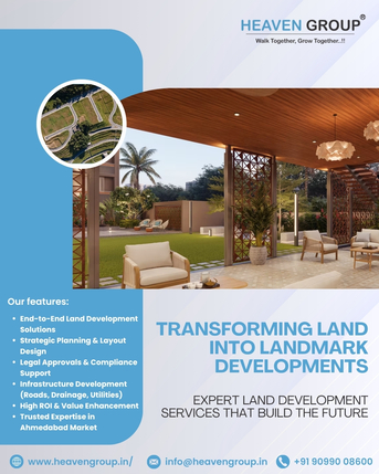 Ahmedabad, Real Estate, From Raw Land To Thoughtfully Planned Spaces