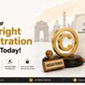 Start Your Copyright Registration In India Today!