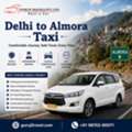 Book Delhi To Almora Cab Service &ndash; 50% Off  Comfortable & Affordable Travel With Guruji Tr