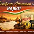 Certificate Attestation In Rajkot