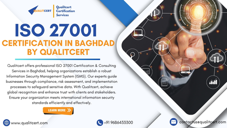 Baghdad, Business, ISO 27001 Certification In Baghdad: Strengthening Information Security Management Systems