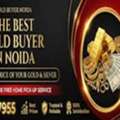 Best Gold Buyer In Noida With Accurate Gold Valuation