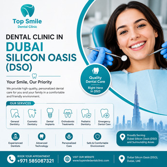 Silicon Oasis, Dental, Trusted Dental Clinic In Dubai Silicon Oasis (DSO) &ndash; Top Smile Dental Clinic