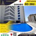 BHD 260/month,  Furnished,  Studio,  Fully Furnished Luxury Studio In NEST Tower, Sanabis