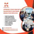 Upgrade Your CRM With Salesforce Lightning Migration Services