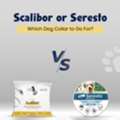USD 38,  Scalibor Or Seresto? Which Dog Collar To Go For? - PetCareClub