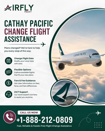 New York, Travel, []24/7 Support] Cathay Pacific Change Flight Assistance