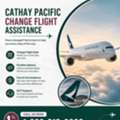 []24/7 Support] Cathay Pacific Change Flight Assistance