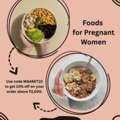 Healthy Foods For Pregnant Women For Daily Nutrition