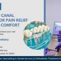 Gentle Root Canal Treatment For Pain Relief And Lasting Comfort