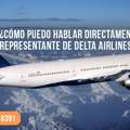 +1-(866)-673-8391 ¿Cómo Hablar Directamente Con Delta? Atención Inmediata