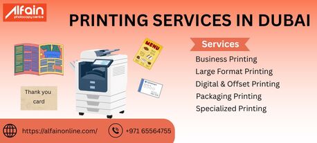 Dubai, Printing, Looking For Reliable Printing Services In Dubai? Contact Alfainonline
