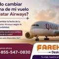 ¿Puedo Cambiar La Fecha De Mi Vuelo Con Qatar Airways?