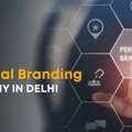 Personal Branding Company In Delhi For Long-Term Growth