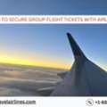 How To Secure Group Flight Tickets With Airlink?