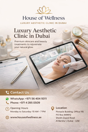 Al Barsha, Health, Luxury Aesthetic Clinic In Dubai &ndash; Discover Premium Skin Care At House Of Wellness