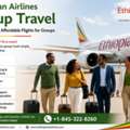 Ethiopian Airlines Group Travel: Easy Booking For Groups