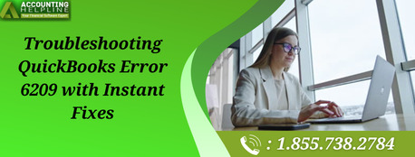 New York, Accounting, Complete Guide To Fix QuickBooks Error 6209 Instantly