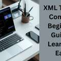 XML Tutorial: Complete Beginner&rsquo;s Guide To Learn XML Easily