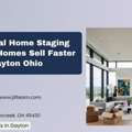 Professional Home Staging That Helps Homes Sell Faster In Dayton Ohio