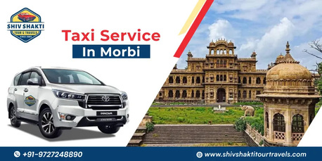 Ahmedabad, Travel, Taxi Service In Morbi &ndash; Shiv Shakti Tour Travels