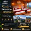 Family Hotel In Dhanaulti