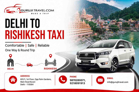 New Delhi, Guest Posting, Comfortable Delhi To Rishikesh Taxi Booking