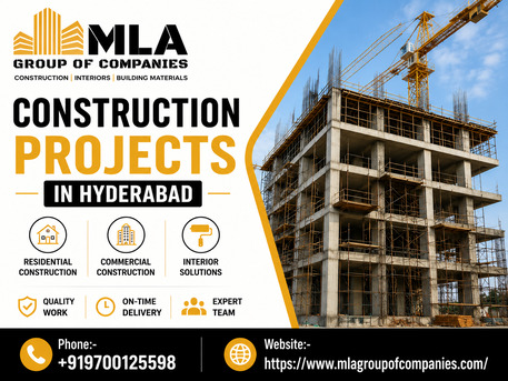 Hyderabad, Construction, Construction Projects In Hyderabad Trusted Builders | MLA Group