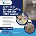 Bathroom Waterproofing Services In HRBR Layout