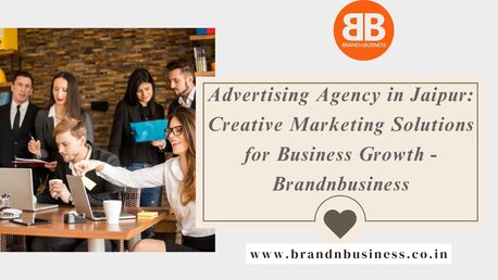 Jaipur, Marketing, Advertising Agency In Jaipur: Creative Marketing Solutions For Business Growth