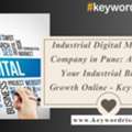 Industrial Digital Marketing Company In Pune: Accelerate Your Industrial Business Growth O