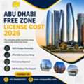 How Much Does An Abu Dhabi Free Zone License Cost In 2026?