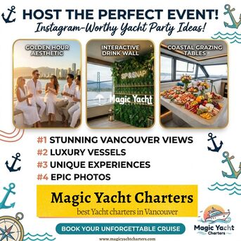 Vancouver, Travel, ⚓ Sip, Snap & Sail: How To Host The Ultimate Instagram-Worthy Yacht Party