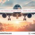 What Are Air France Group Travel Terms And Conditions?
