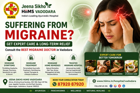 Vadodara, Health, Ooking For The Best Migraine Hospital In Vadodara?